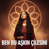 Anatolia Tunes - Ben Bu Aşkın &Ccedil;ilesini artwork