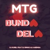 MTG BUNDA DELA (feat. Dj Binho Alvarenga) - Single