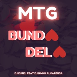 MTG BUNDA DELA (feat. Dj Binho Alvarenga) DJ KUREL