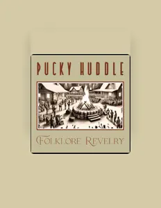 Escucha a Pucky Huddle, mira videos musicales, lee su biografía, consulta las fechas de las gira y más.