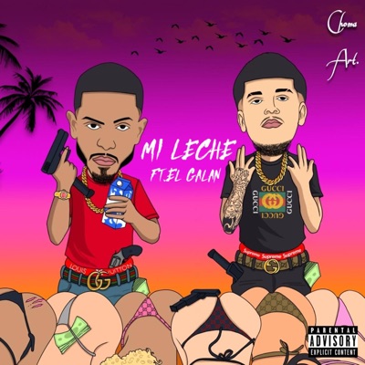 MI LECHE (feat. El Galan) - Single