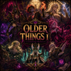 EchoForge Mythos - Older Things I artwork