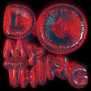 Do My Thing - Single
