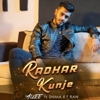 Radhar Kunje (feat. F Raw & Shima) - Single - Alvee