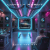 Lonely Robot - Show The Way artwork