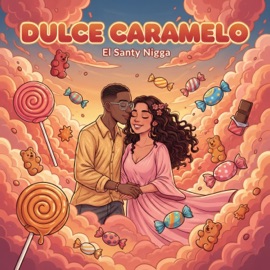 Dulce Caramelo (feat. UMP) El Santy