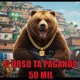 O Urso Ta Pagando 50 Mil feat Mc Menor Thalis Single