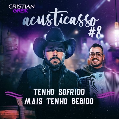 Tenho Sofrido Mais Tenho Bebido (Acusticasso#8) [Ao Vivo] - Single