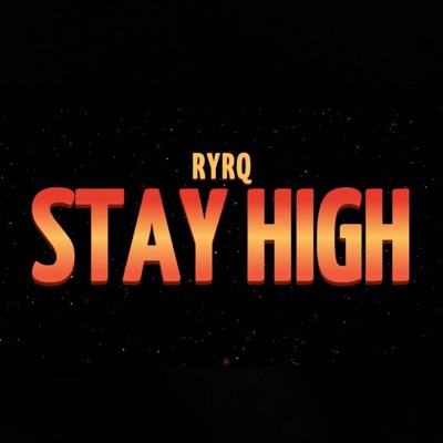Stay High - Single