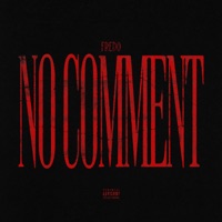 No Comment - Single - Fredo