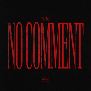 No Comment - Single