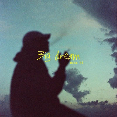 Big dream - Single
