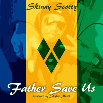 Father Save Us - Single