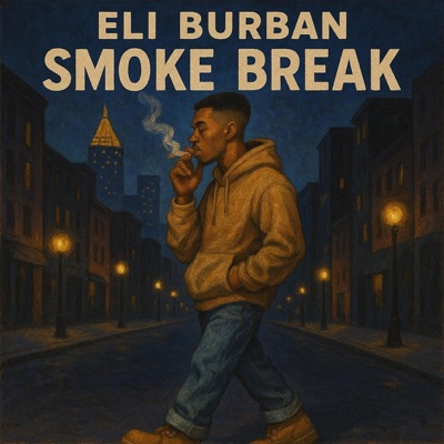 Smoke Break - Single