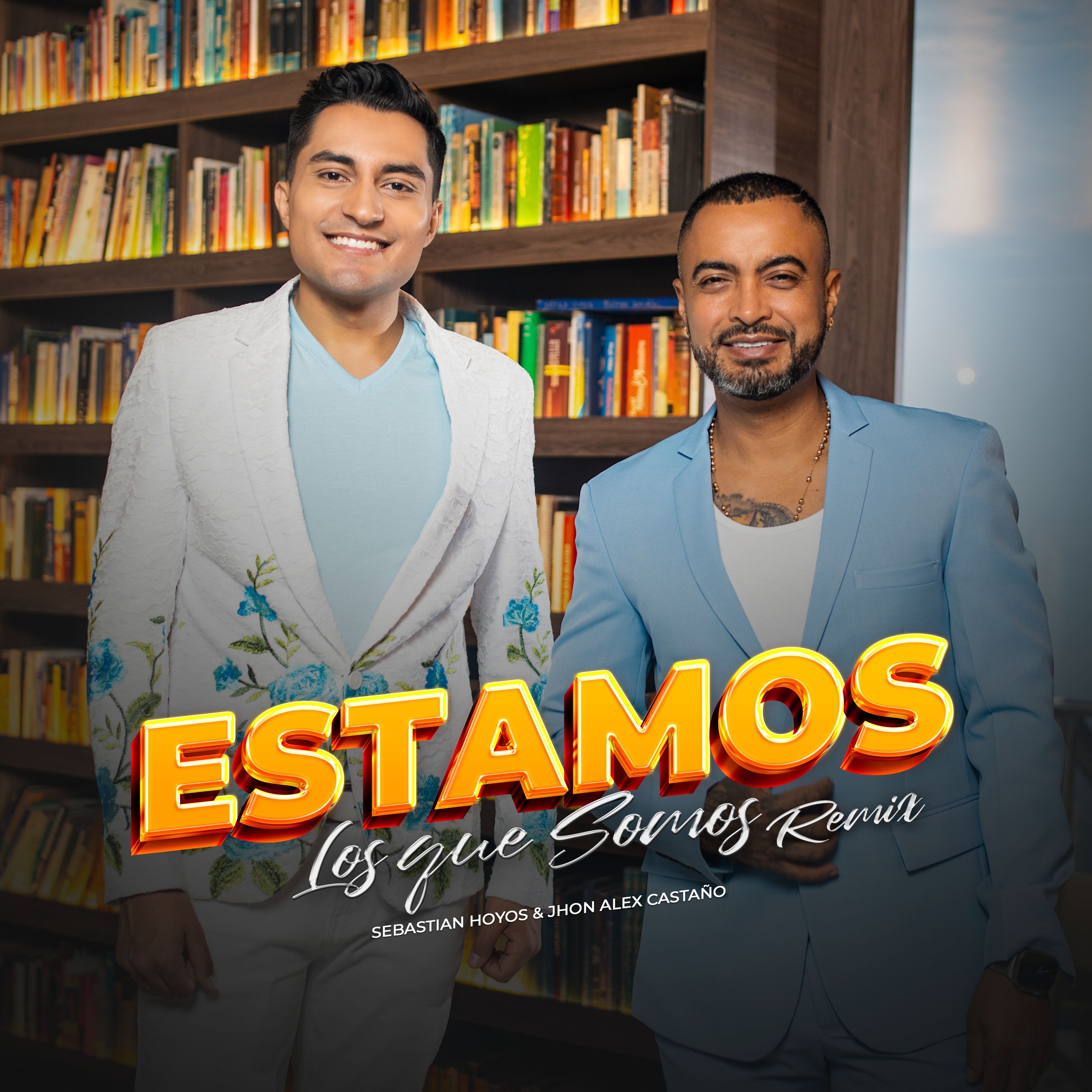 Sebastian Hoyos, Jhon Alex Castaño, Yohan Usuga - Estamos Los Que Somos - Remix