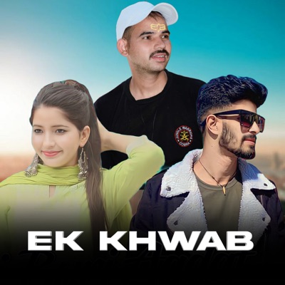 Ek Khwab (feat. Suresh Panwar) - Single