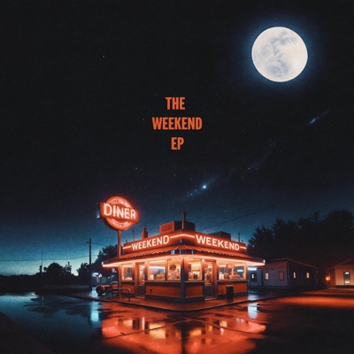 The Weekend EP - Single