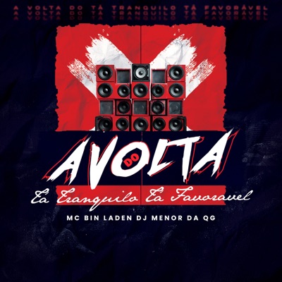 A VOLTA DO TÁ TRANQUILO TÁ FAVORÁVEL - Single
