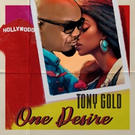 One Desire (Rework) Tony Gold
