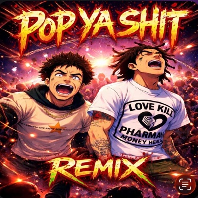 pop yo shit (feat. T-ROYDABOI) - Single
