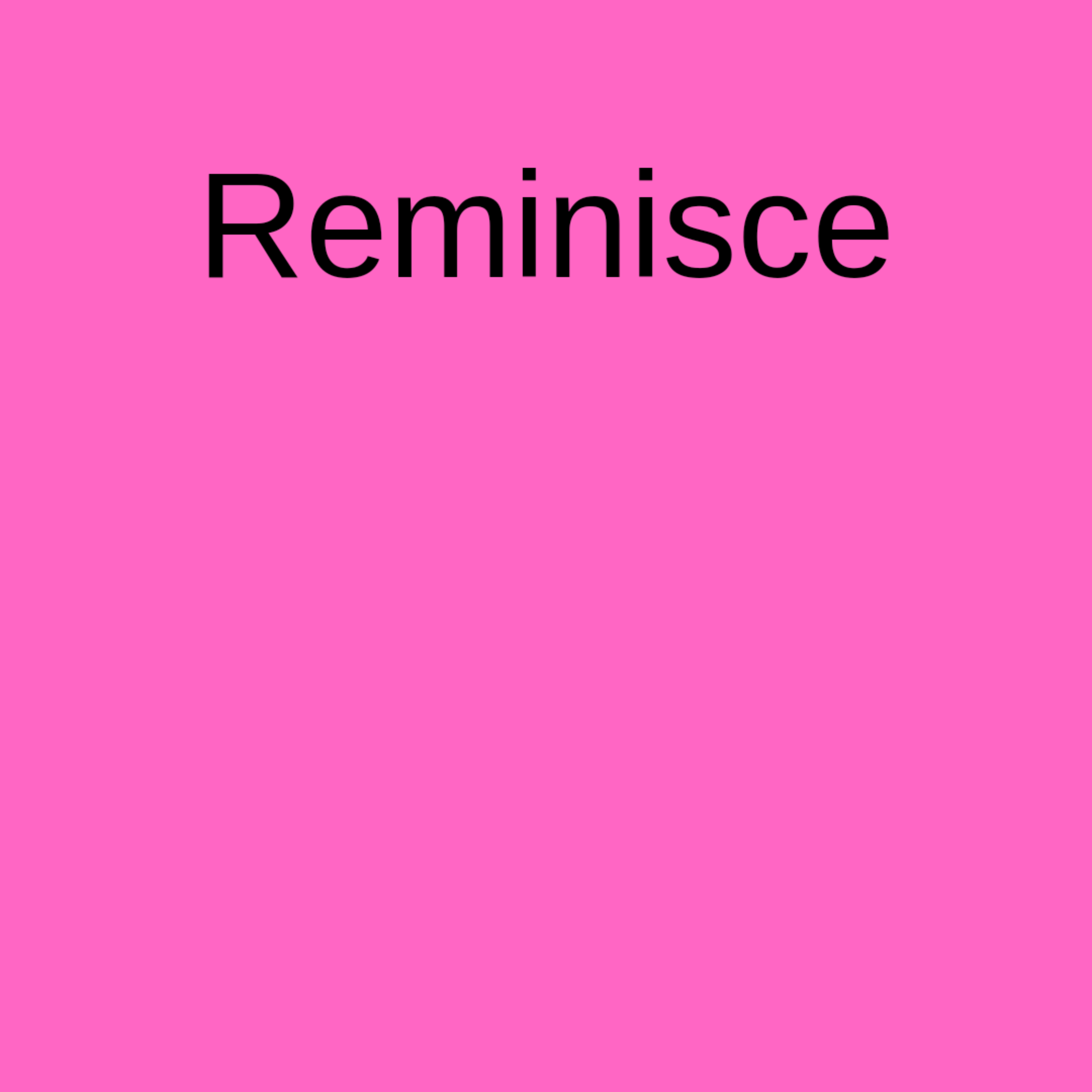Reminisce - Single