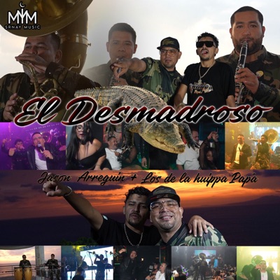 El Desmadroso - Single