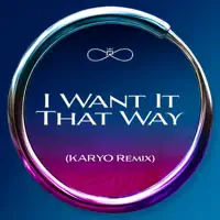 I Want It That Way