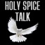 Holy Spice Talk (feat. D9 ChasinChrist & Zai Austin) - Single