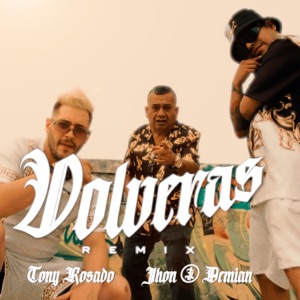 Volveras (Remix) - Single
