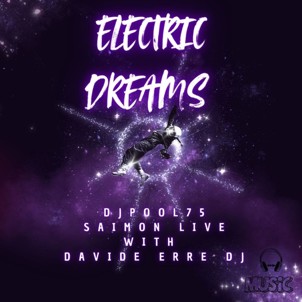 Electric Dreams (with Davide Erre DJ) - EP