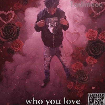 Who you love (feat. Ymglee) - Single