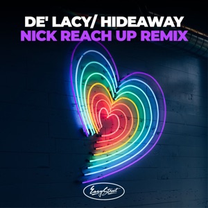 Hideaway: Nick Reach up Remixes - Single