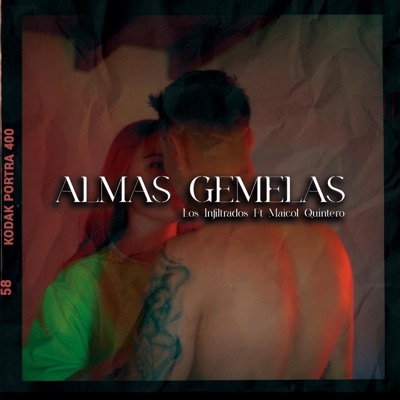 Almas Gemelas (feat. Los Infiltrados) - Single