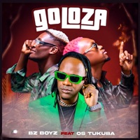 Goloza (feat. Os Tukuba) - Single - BZ Boyz
