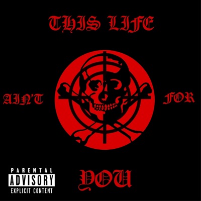 THIS LIFE AIN'T FOR YOU - EP