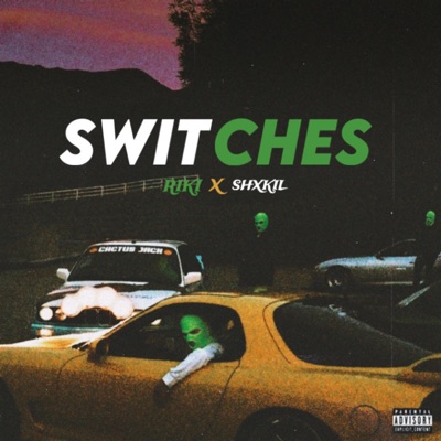 Switches (feat. Riki Musix) - Single