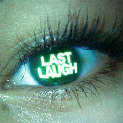 Last Laugh - Single
