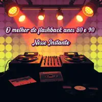 Anos 80 — O MELHOR DO FLASHBACK