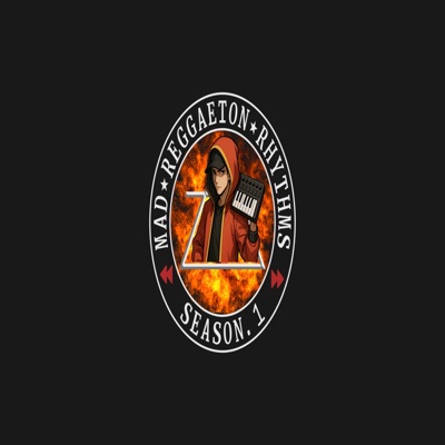Mad Reggaeton Rhythms Season 1