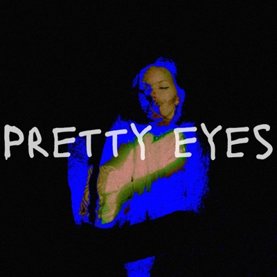 Pretty Eyes - Single