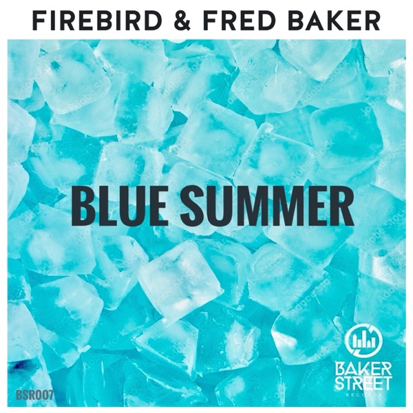 Blue Summer - EP