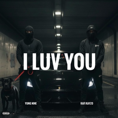 I Luv you (feat. KaFi Kayzo) - Single