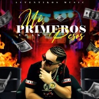 Mis Primeros Pesos - Single - Chako La Melodia Con Clase