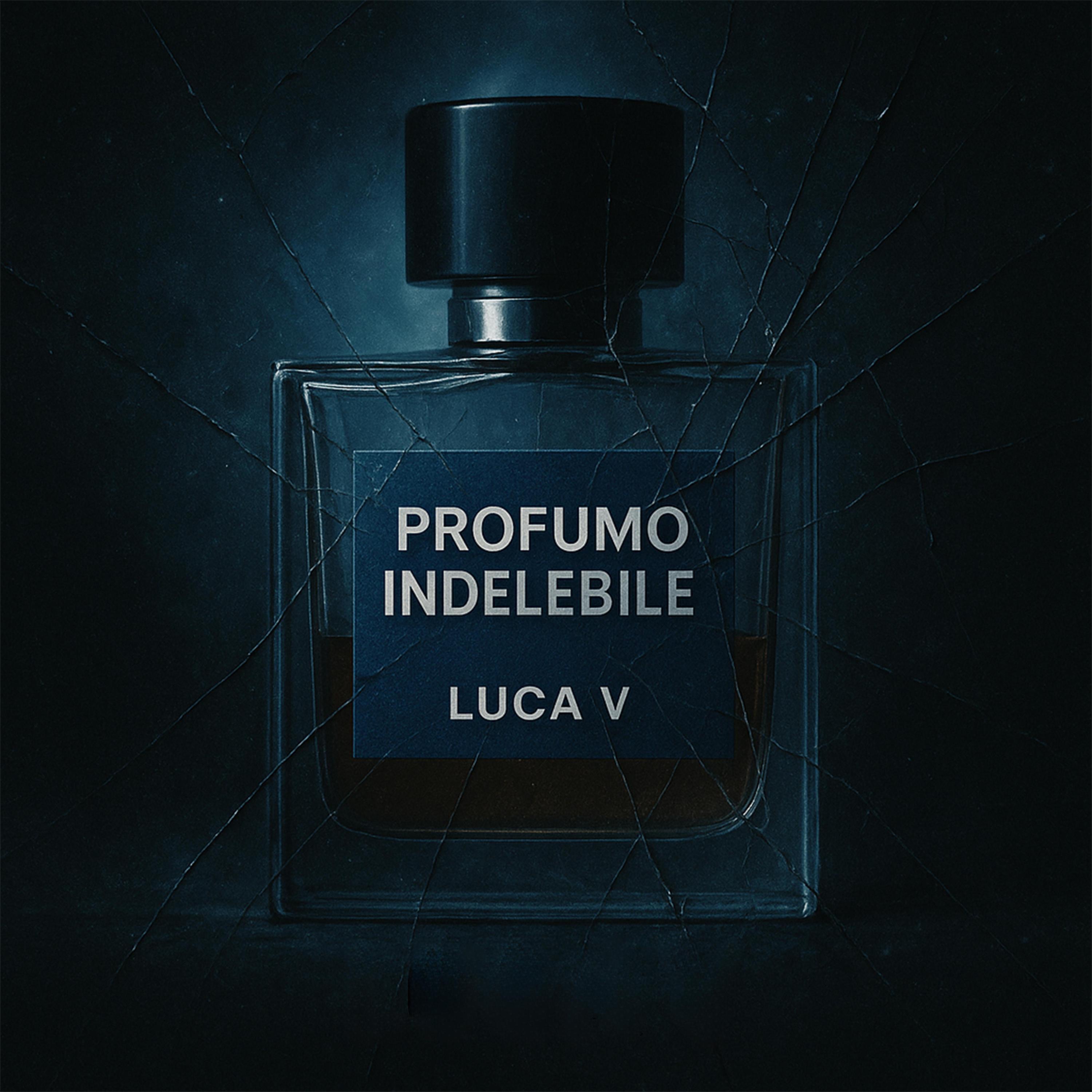 PROFUMO INDELEBILE - Single