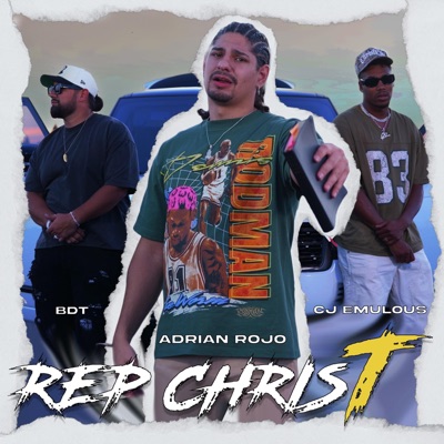 Rep Christ (feat. CJ Emulous) - Single
