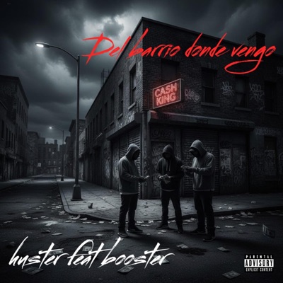 Del Barrio Donde Vengo (feat. Booster) - Single