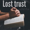 Lost Trust - Single