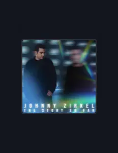 Johnny Zirkel: песни, клипы, биография, даты выступлений и многое другое.