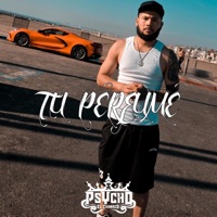 Tu Perfume - Single - Psycho el chamaco