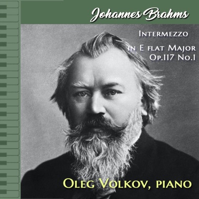 J. Brahms: Intermezzo, Op.117 No.1 - Single